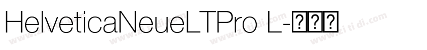 HelveticaNeueLTPro L字体转换